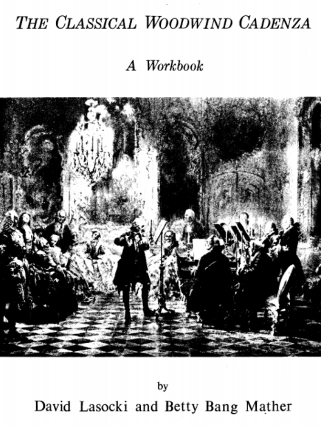 The Classical Woodwind Cadenza: A Workbook