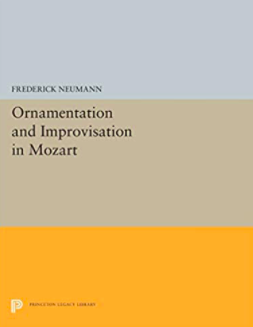 Ornamentation and Improvisation in Mozart