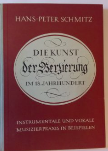 Die Kunst der Verzierung im 18. Jahrhundert – Instrumentale und Vokale Musizierpraxis in Beispielen