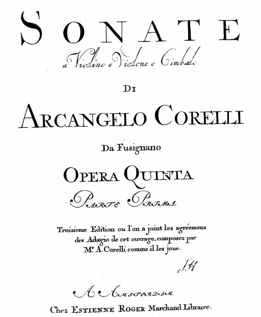 Ornamentation for Sonata di Arcangelo Corelli Opera Quinta – Estienne Roger