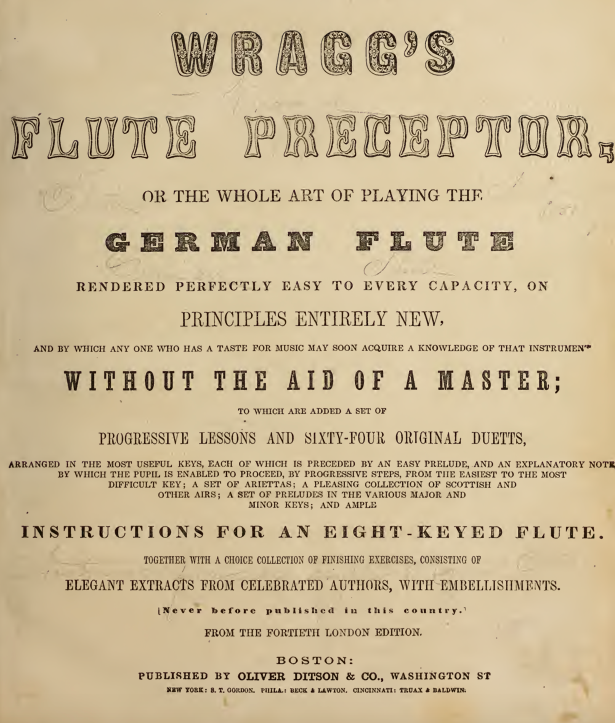 Wragg’s Flute Preceptor, or The Whole Art of playing the German flute